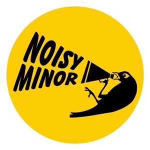 noisy minor